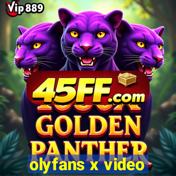 olyfans x video